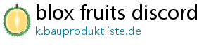 blox fruits discord