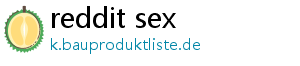 reddit sex